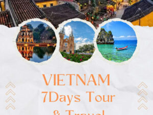7-Day Vietnam Culture & Leisure Tour